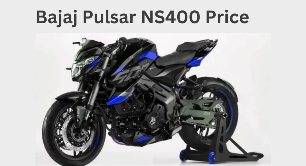 Bajaj Pulsar NS400 Price 