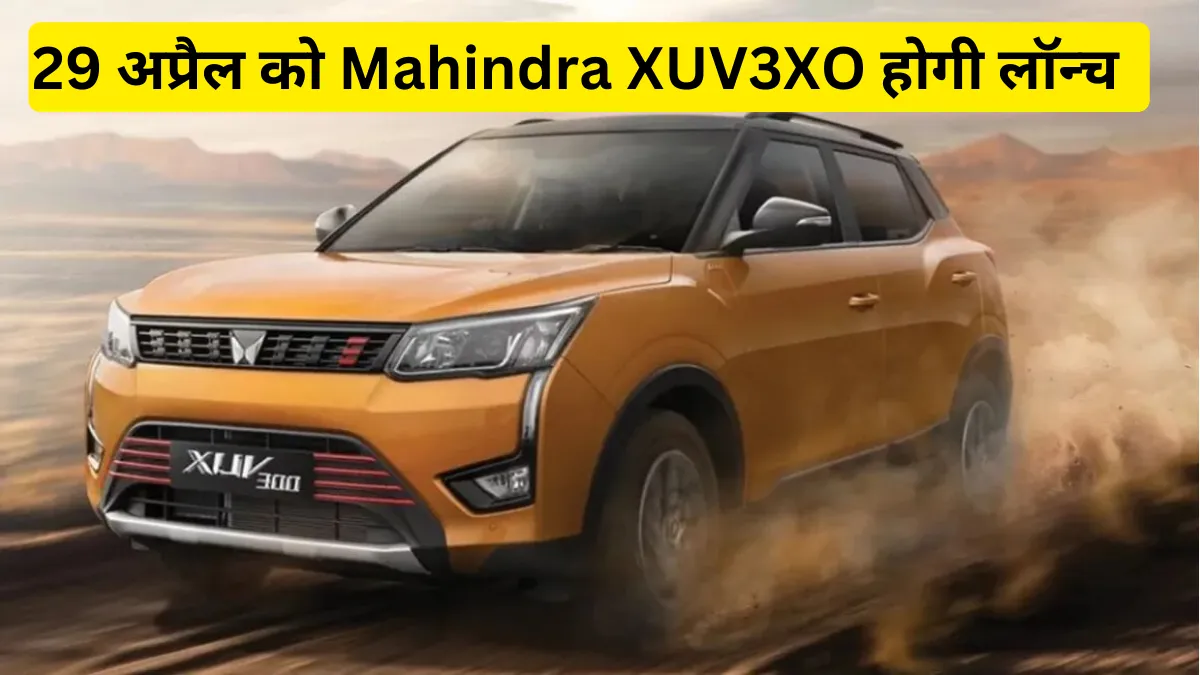 Mahindra XUV3XO Launch Date