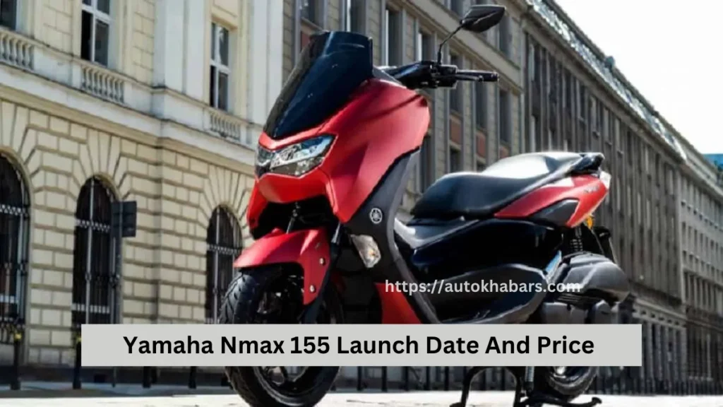 Yamaha Nmax 155 Launch Date And Price 