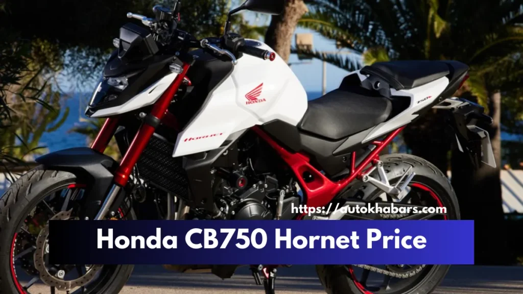 Honda CB750 Hornet Price