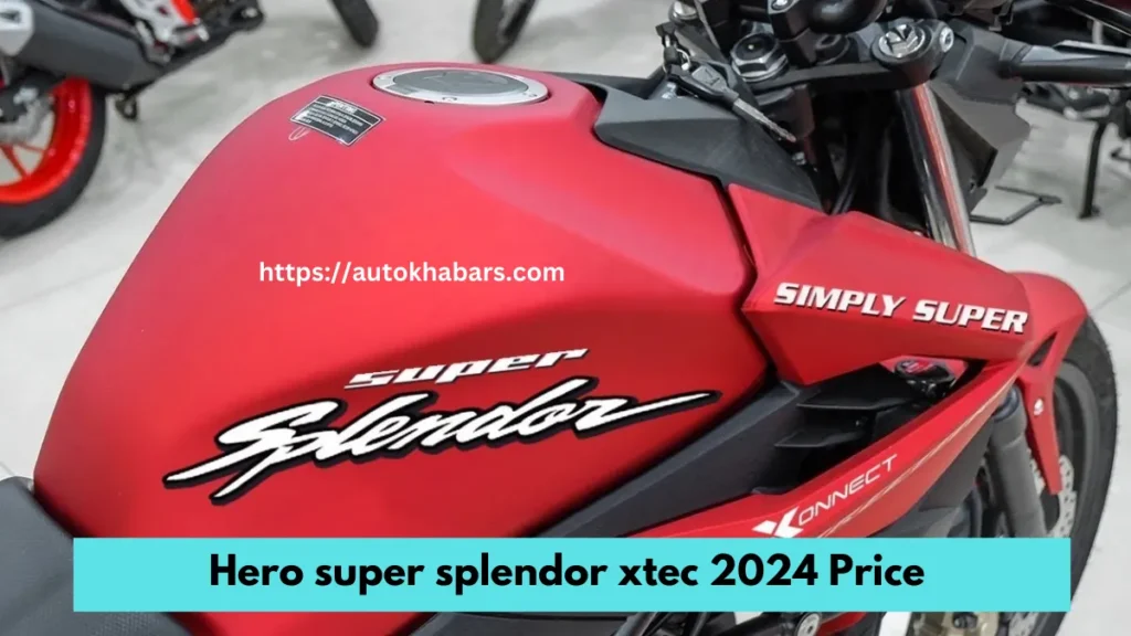 Hero super splendor xtec 2024 Price