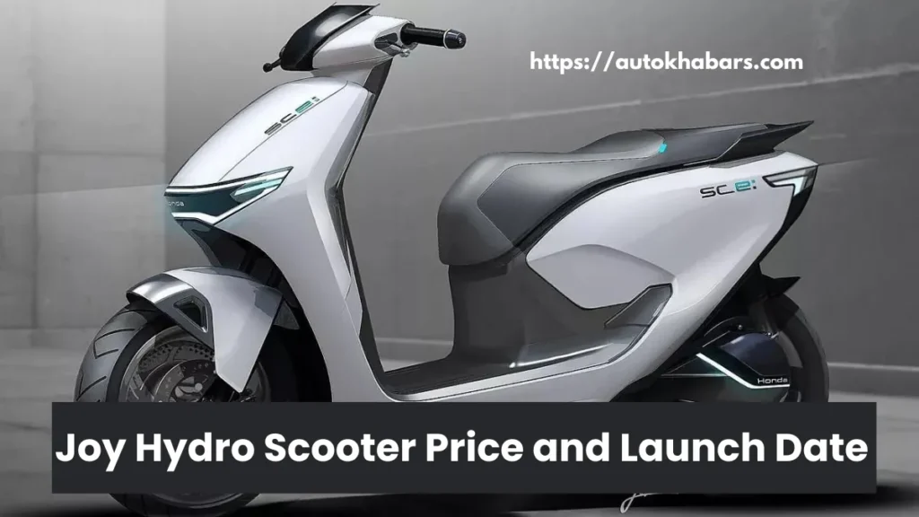 Joy Hydro Scooter Price 2024