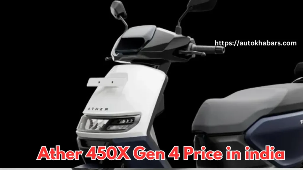 Ather 450X Gen 4 Price in india