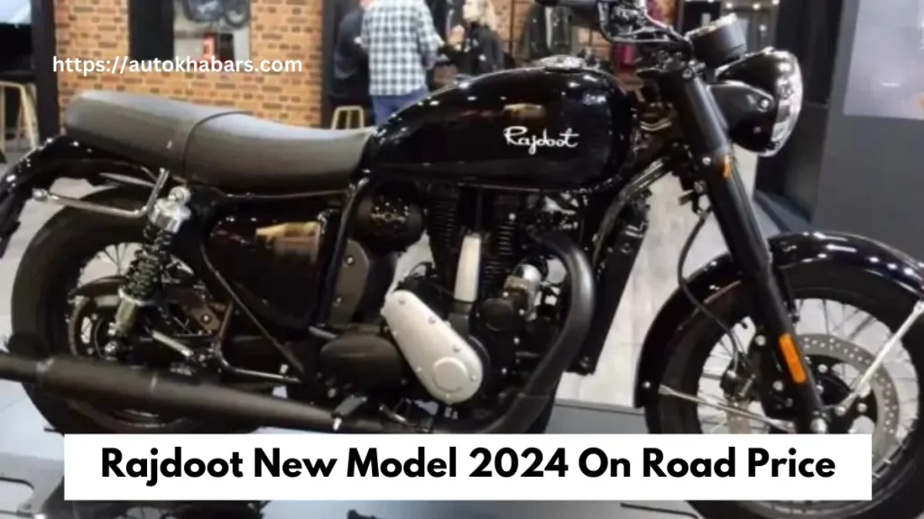 Rajdoot New model 2024 On Road Price 