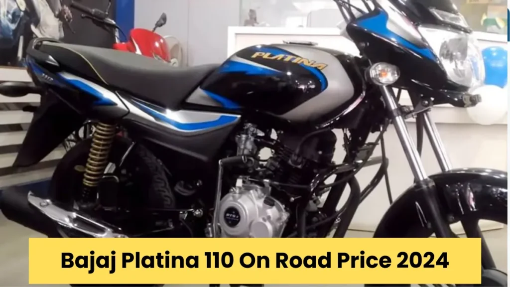 Bajaj Platina 110 On Road Price 2024