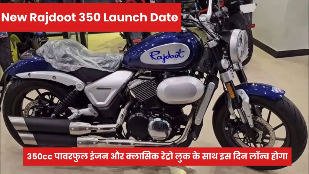 New Rajdoot 350 Launch Date