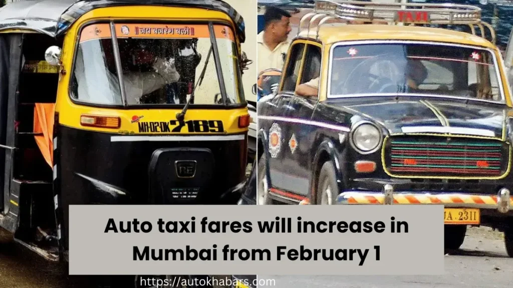 Auto taxi fares will increase in Mumbai from February 1 